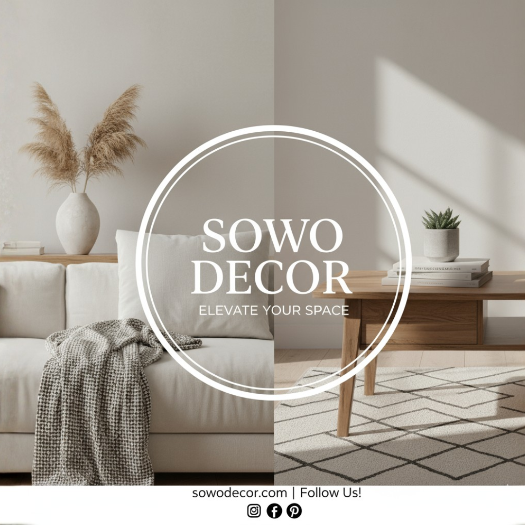 Meet Sowo Decor: Your Partner in Elevating Every Aspect of Your Living Experience